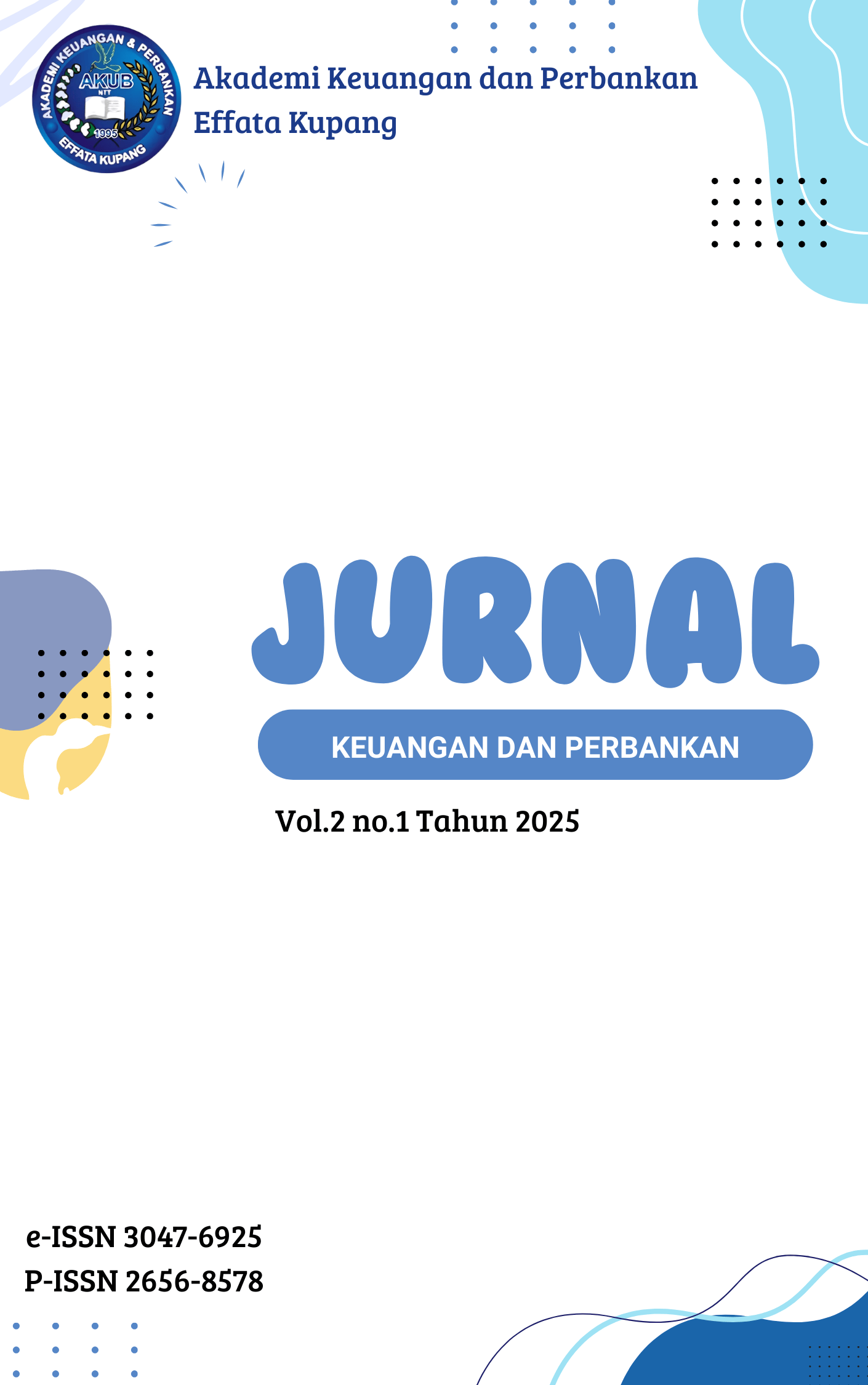 					View Vol. 1 No. 2 (2025): Journal AEJ - AKUB Effata Journal
				